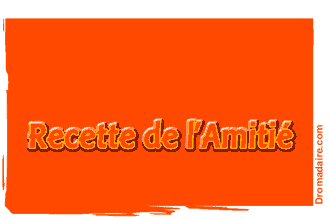 recette de l amitié